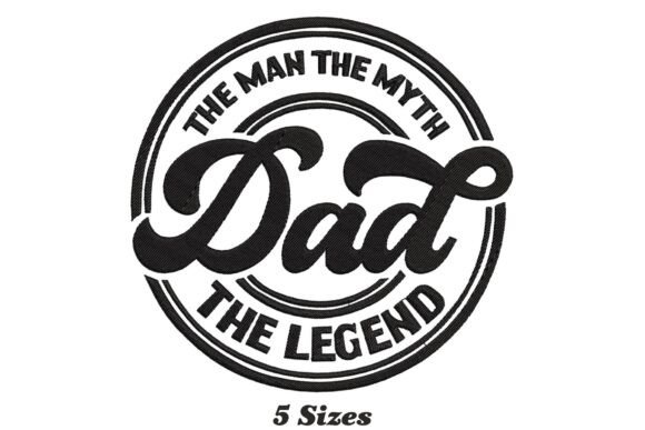 Dad: The Man, the Myth, the Legend